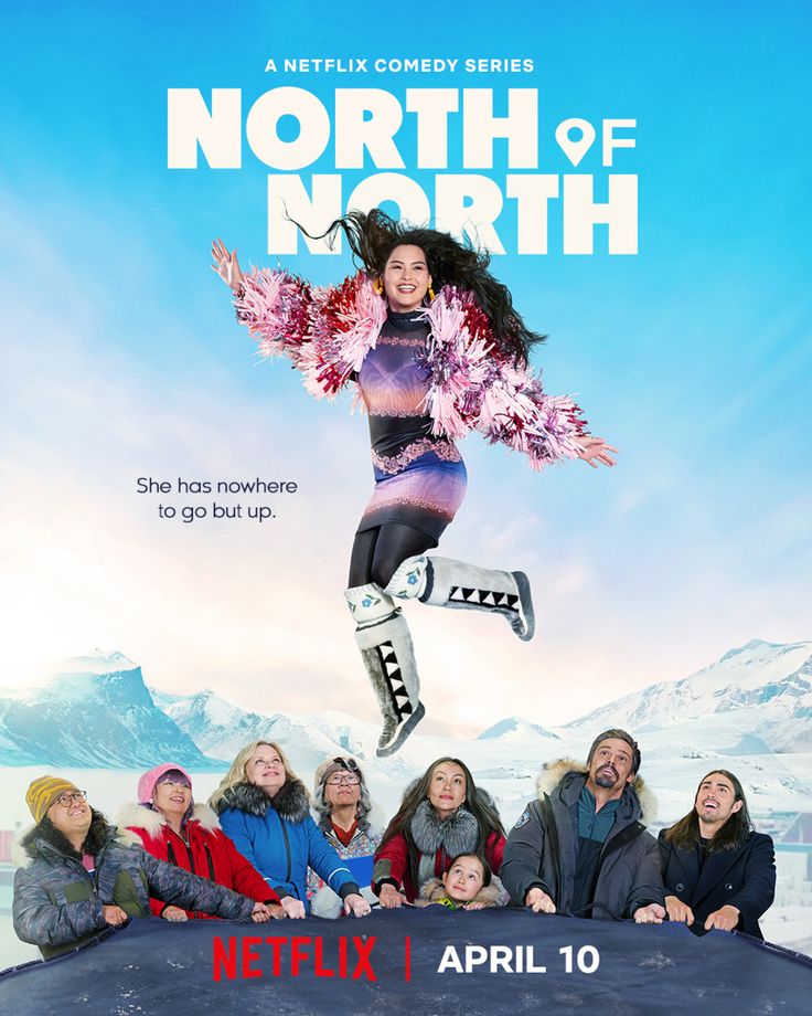 north of north – netflix redeems itself – The Kitchen Sink